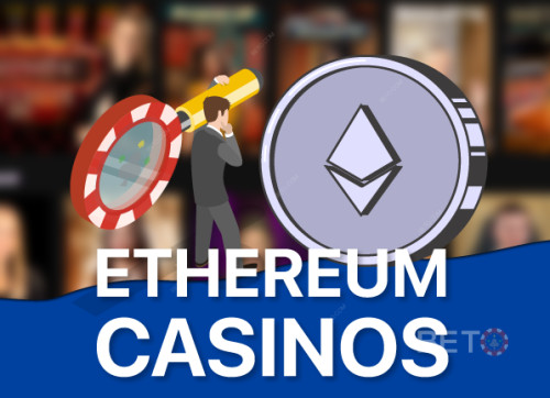 Beste Ethereum (ETH) kasinoer for 2025 med øyeblikkelig utbetaling