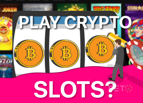 Hvorfor spille Crypto Slots: Hvordan de endrer nettcasinoer