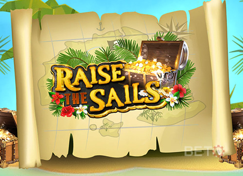 Raise the Sails