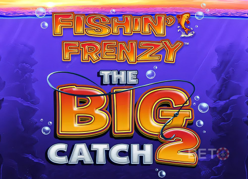 Fishin Frenzy The Big Catch 2