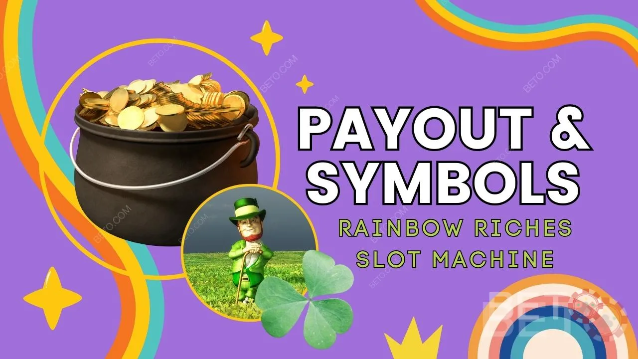 Utbetaling og symboler i The Rainbow Riches Game forklart