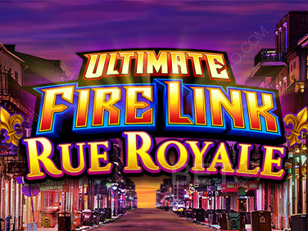 Ultimate Fire Link Rue Royale Demo