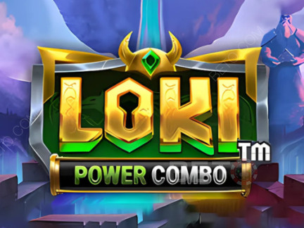 Loki Power Combo Demo